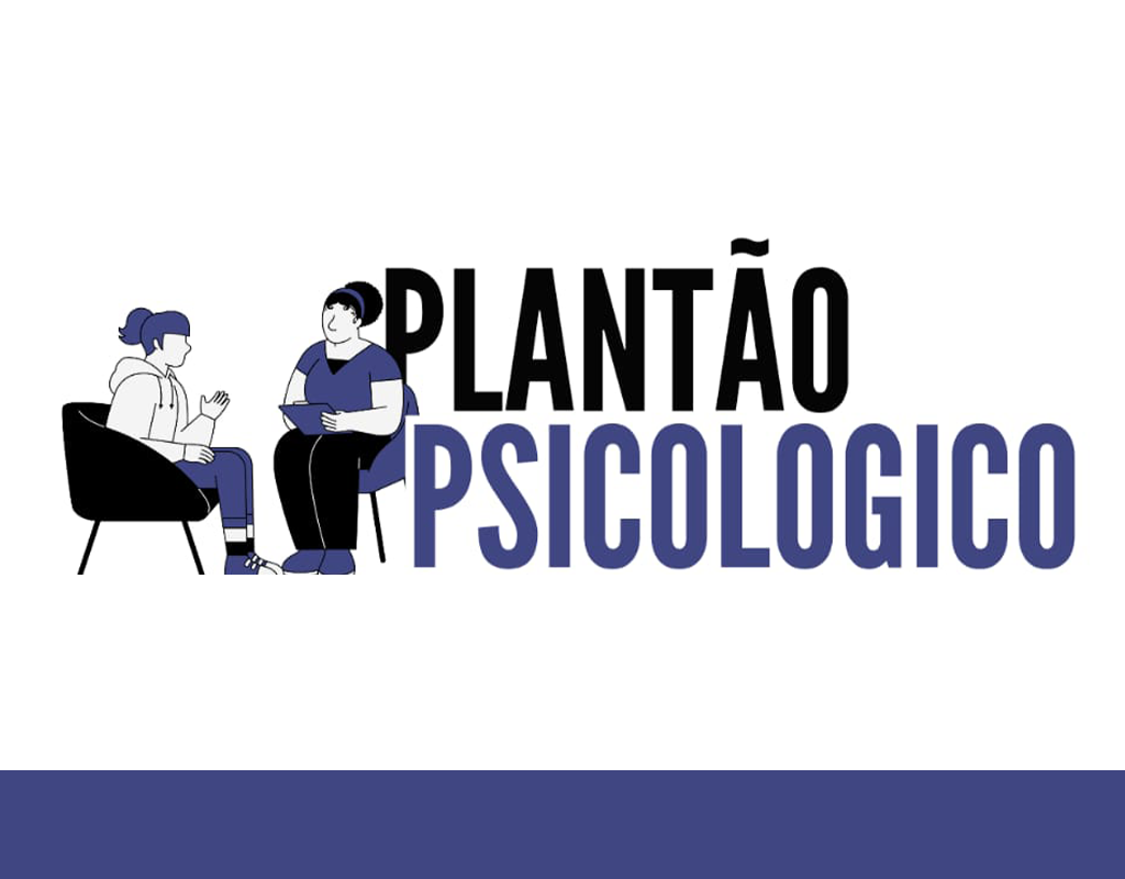 Atendimentos do Plantão Psicológico serão ofertados até a última semana de novembro