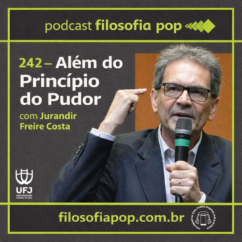 Novo episódio do Podcast Filosofia Pop