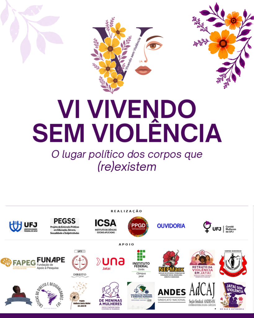 VI Vivendo sem Violência – “O lugar político dos corpos que (re)existem”