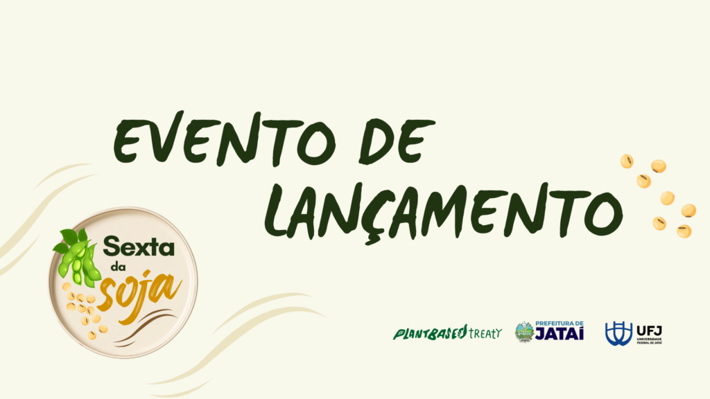 Lançamento: Sexta da Soja