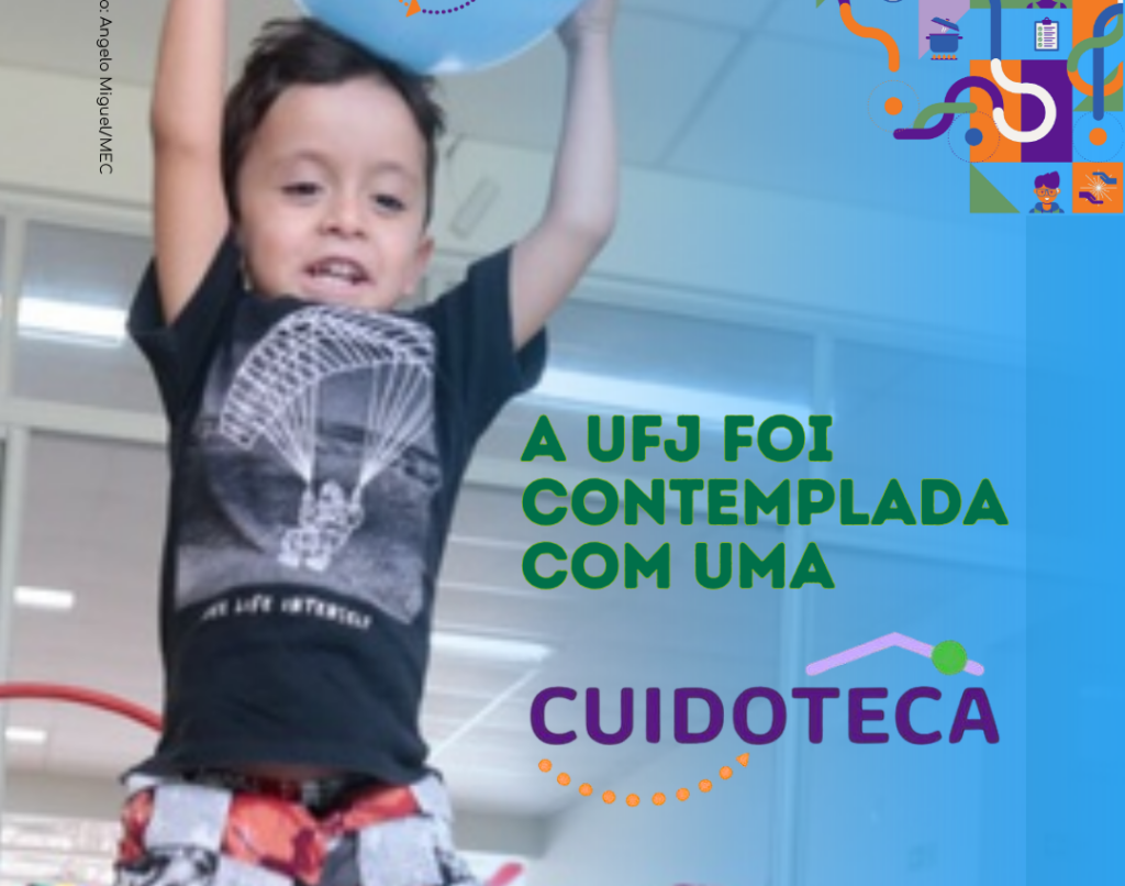 UFJ é contemplada com Cuidoteca para apoio à permanência estudantil